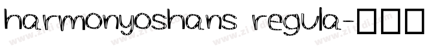 harmonyoshans regula字体转换